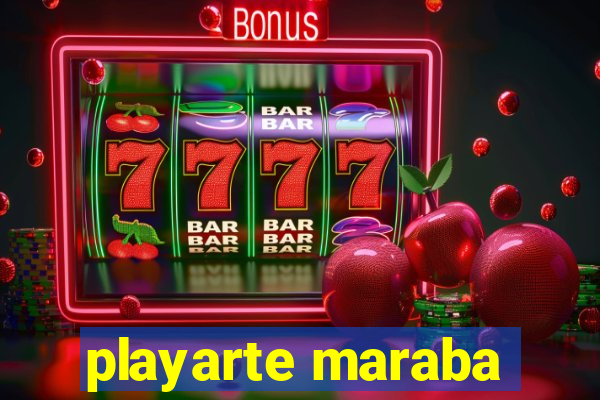 playarte maraba